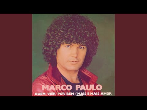 Mais e Mais Amor - Marco Paulo
