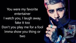 ZAYN - Entertainer (lyrics)