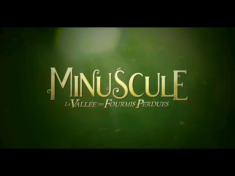 Bande-annonce : Minuscule - La Vallée des fourmis perdues