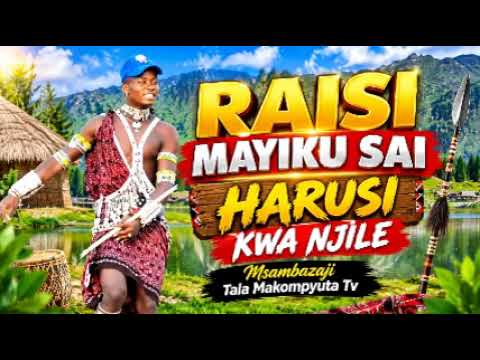 RAISI MAYIKU SAI 2026 HARUSI KWA NJILE Msambazaji Tala Makompyuta Official Audio 