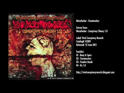 Noizefucker - Streeworker