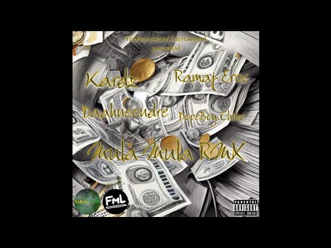 Kardz X Ramaj Eroc X Daahneondre X DopeBoy.Chiko - Mula Mula RMX