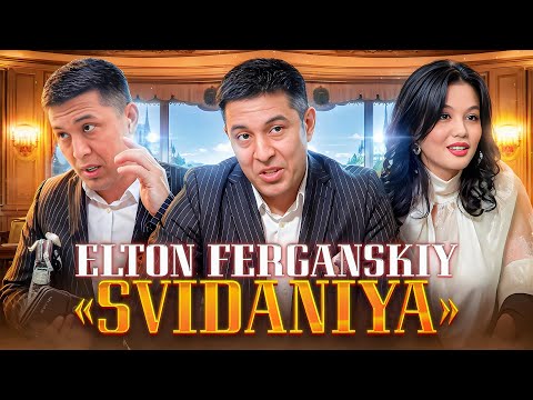ELTON FERGANSKIY 6-SON | SVIDANIYA