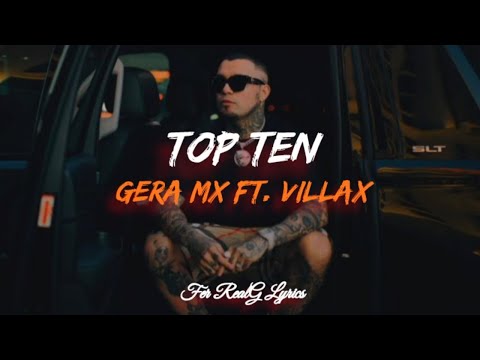 Gera MX Ft. Villax - Top Ten [Letra]