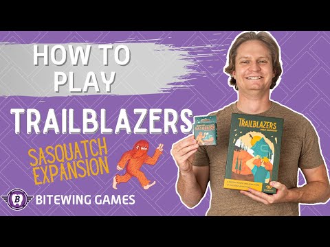 How to Play Trailblazers: Sasquatch Expansion