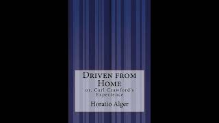 Driven from Home: or, Carl Crawford's Experience