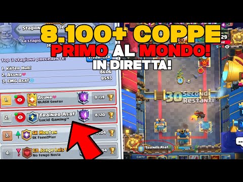 8.100 COPPE (Primo al MONDO) vs il SECONDO al MONDO a 8.050 COPPE | Clash Royale ITA