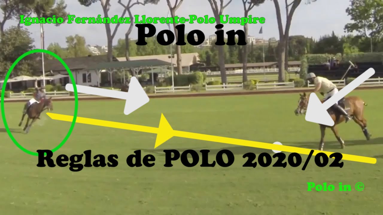 Reglas de Polo 2020/02 Distancia. Fouls en el Throw in. Entender las reglas para jugar bien al polo