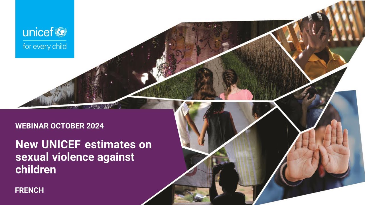 French | New UNICEF estimates on sexual violence against children
