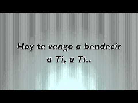 Te vengo a bendecir-Pista-Jesús Adrián Romero