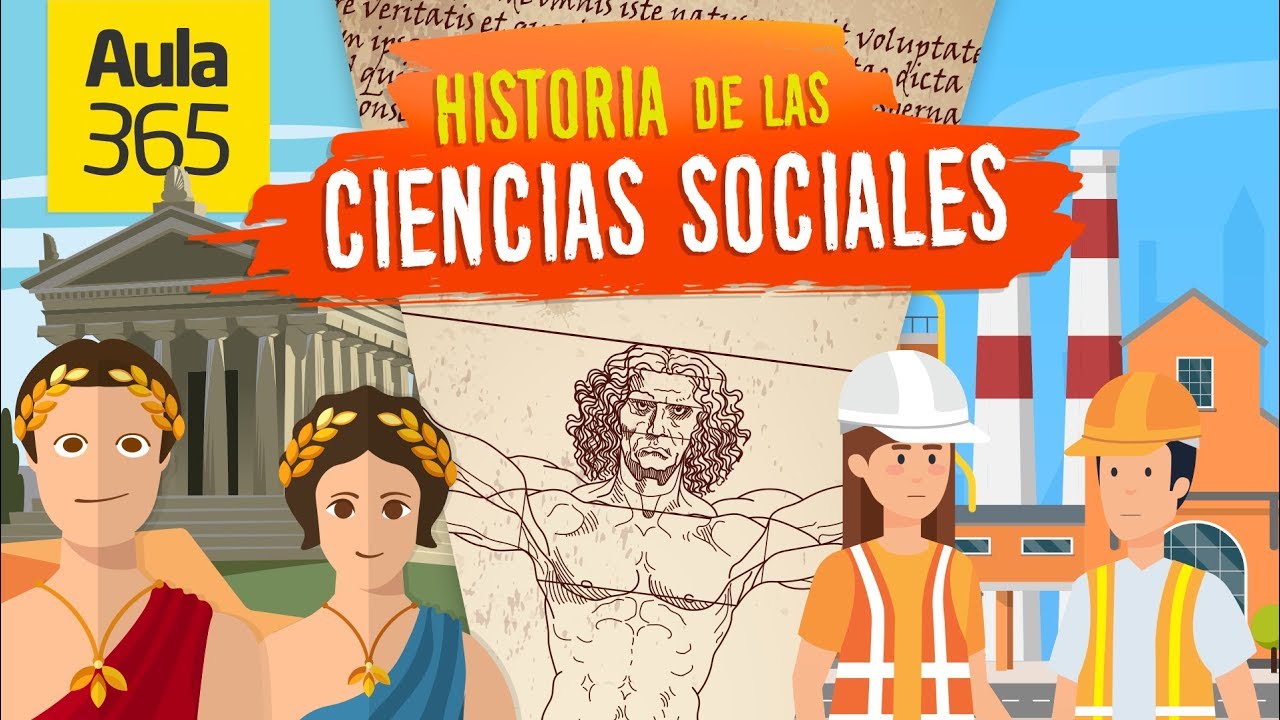 La Gran Historia de las Ciencias Sociales | Videos Educativos Aula365