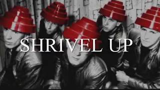 Devo - Shrivel Up