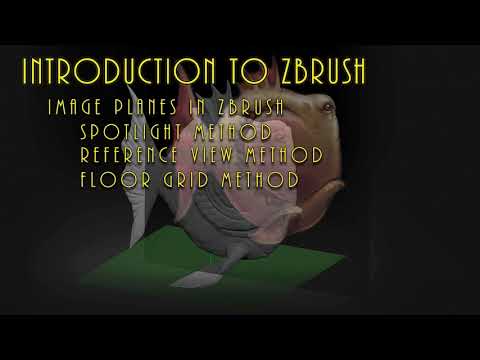 009 Introduction To ZBrush Image Planes