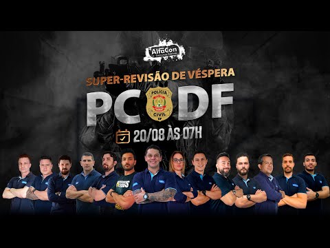 Revisão de Véspera - Concurso PCDF - Agente e Escrivão | AlfaCon