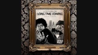 A-F-R-O & Marco Polo - Long Time Coming (Cuts by Shylow)