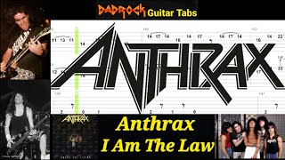 I Am The Law - Anthrax - Guitar + Bass TABS Lesson