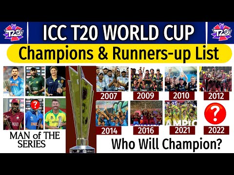 ICC T20 World Cup - All Seasons Winners, Runners-up & Man of the Tournament | ICC T20 WC 2007 - 2022