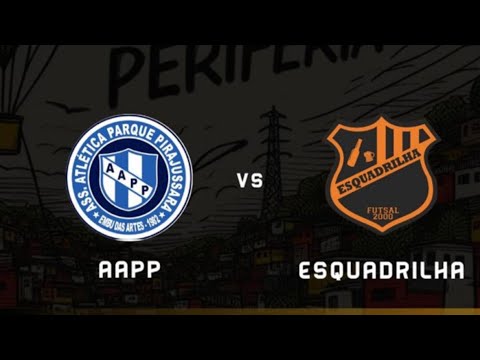 Copa Periferia 2024 (Semifinal) - AAPP X ESQUADRILHA