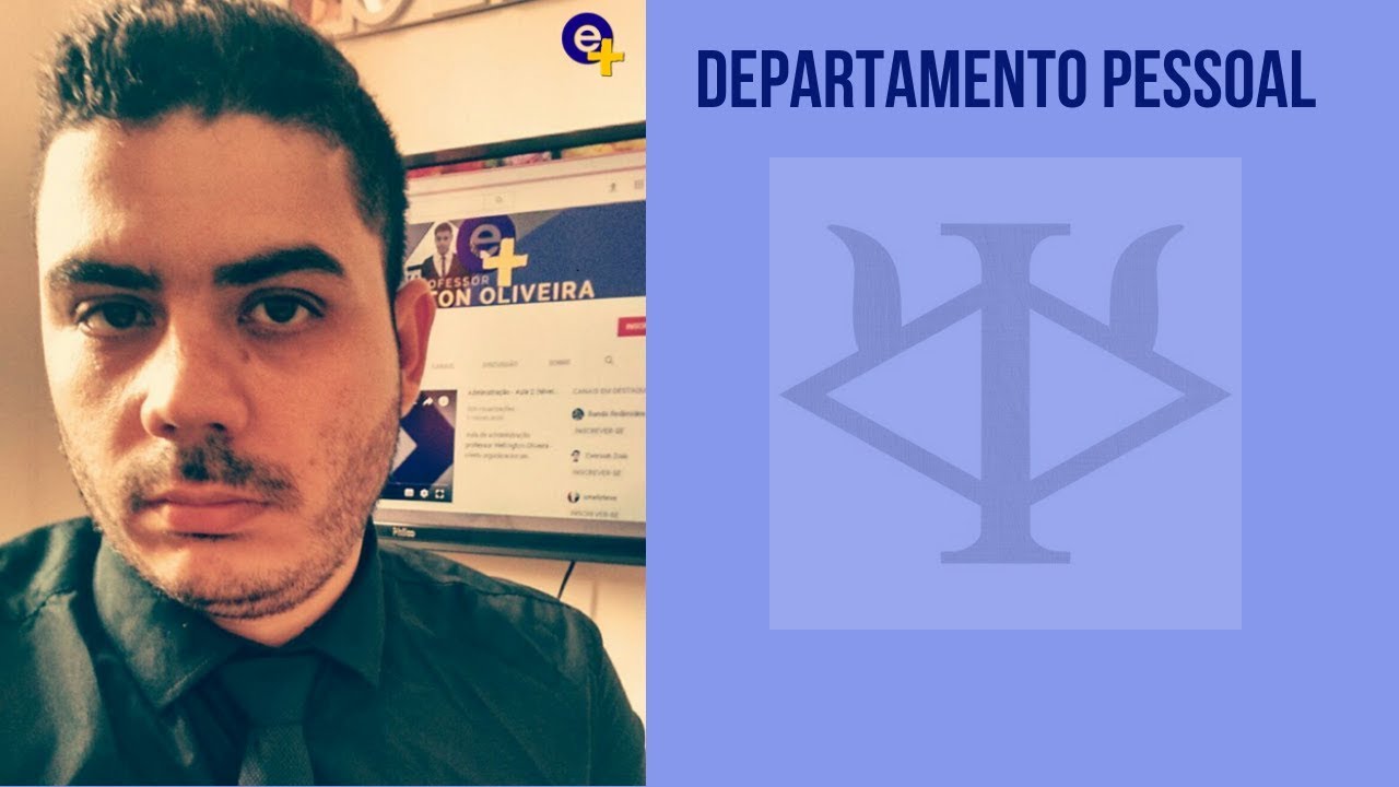 Departamento pessoal - Aula 1 (Funções do Departamento Pessoal)