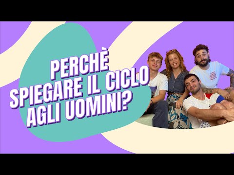 Perché spiegare il ciclo agli uomini
