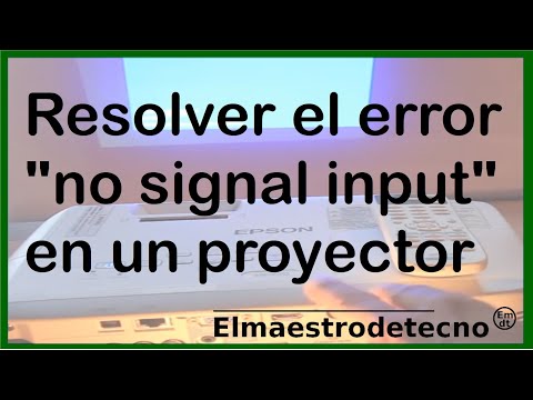 Solución al error 'No signal input' en proyectores y monitores
