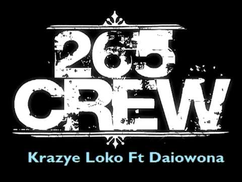 Krazye Loko Ft Daiowona - All Right
