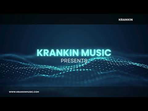Krankin Music - Latest Tracks