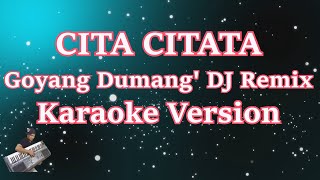Download lagu Cita Citata - Goyang Dumang' DJ Remix (Karaoke Lirik) HD mp3 Download lagu Cita Citata - Goyang Dumang' DJ Remix (Karaoke Lirik) HD mp3