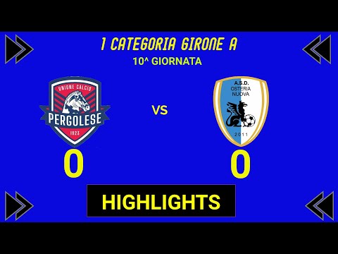 PERGOLESE 0-0 OSTERIA NUOVA