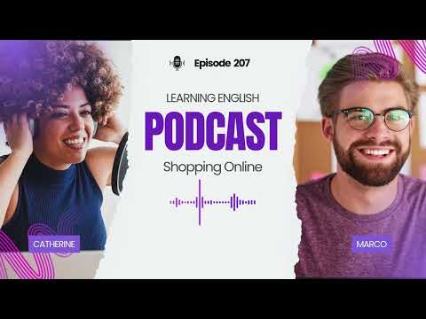 English Podcast For Learning English Episode 207| Learn English With Podcast Conversation