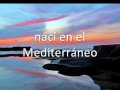 MEDITERRANEO - Joan Manuel Serrat [with lyrics]