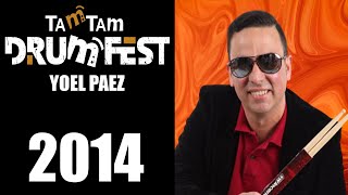 2014 Yoel Páez - TamTam DrumFest Sevilla - Meinl Cymbals & Yamaha Drums