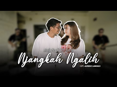 Dini Kurnia Feat Mufly Key - NJANGKAH NGALIH (Official Music Video) || Fyp On TikTok!!!