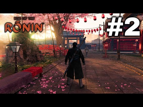 Rise of the Ronin (PC) Gameplay Walkthrough Part 2 [No Commentary]