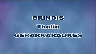 Brindis - Thalía - Karaoke
