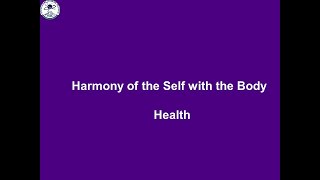 L 5 Harmony between Self and Body- Health