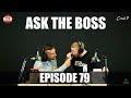 ASK THE BOSS EP. 79 Doug Miller Talks Mask Stories, Next Pump Session, Rumble In The Boro + More!