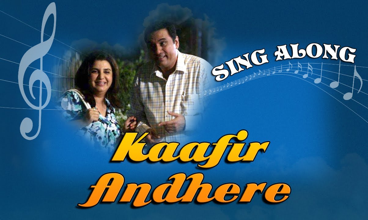 Kaafir Andhere Daale Hai Ghere Lyrics | Shirin Farhad Ki Toh Nikal Padi | K. K. | Jeet Ganguly
