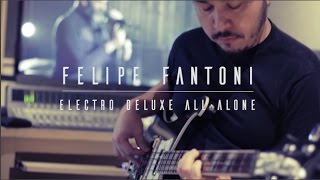 Felipe Fantoni - All Alone