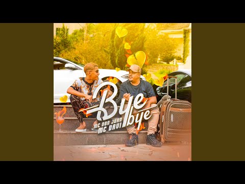 Bye Bye
