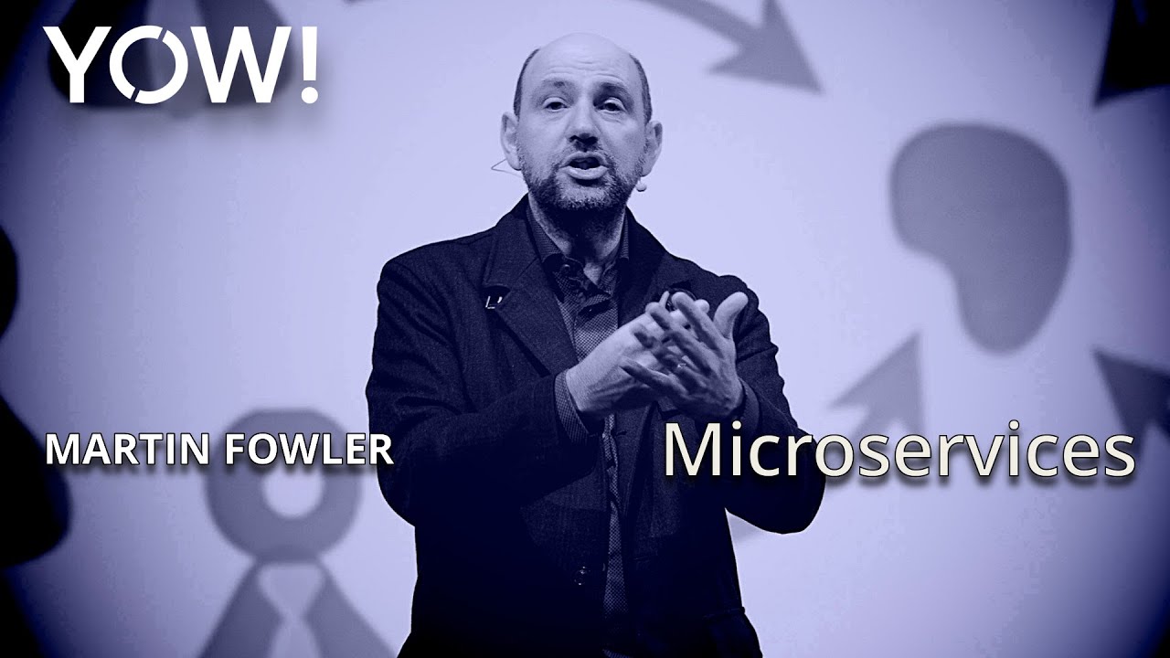 Martin Fowler despre MicroServicii