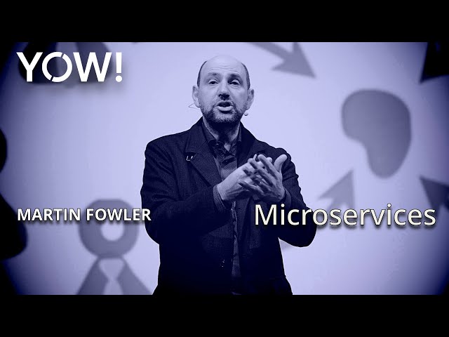 Microservices • Martin Fowler • YOW! 2016 · YtChopDev