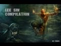 Lee Sin compilation 