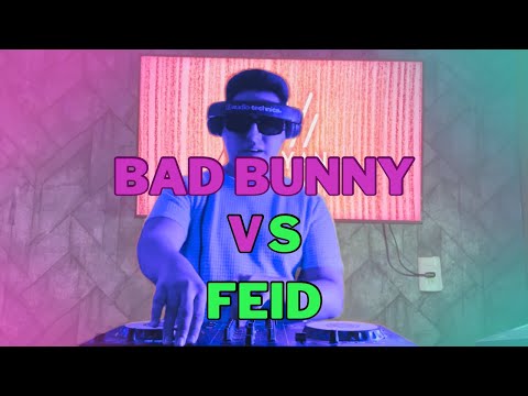 BAD BUNNY VS FEID  (ALAKRAM, MOJABI GHOST, PERRO NEGRO) (DJ SET SHORT) 🔥🐰