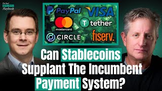 The Mystery of Stablecoins, Visa, & Fiserv’s Collapse with Ken Suchoski | The Real Eisman Playbook