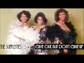 The Supremes - Give Out, But Don't Give Up (1975)