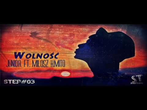 Junior ft. Miłosz Kmito - Wolność [ Step #3 ]