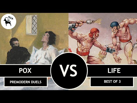 Pox vs Life - Premodern Duels