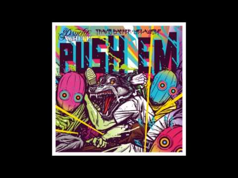 Yelawolf & Travis Barker - Push Em (Psycho White)
