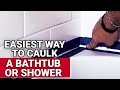 Easiest Way To Caulk A Bathtub Or Shower Ace Hardware